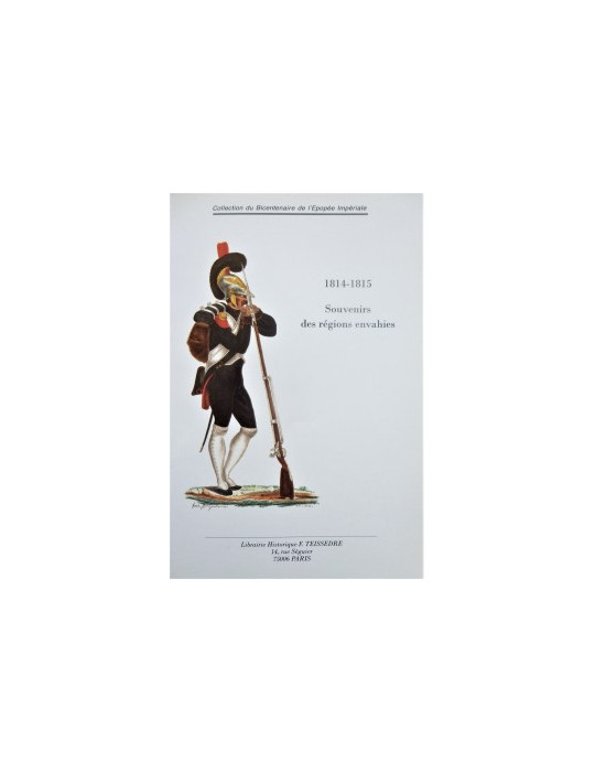 1814-1815 - SOUVENIRS DES REGIONS ENVAHIES