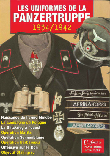 HS UNIFORMES N¡ 15 - LES UNIFORMES DE LA PANZERTRUPPE 1934-1942