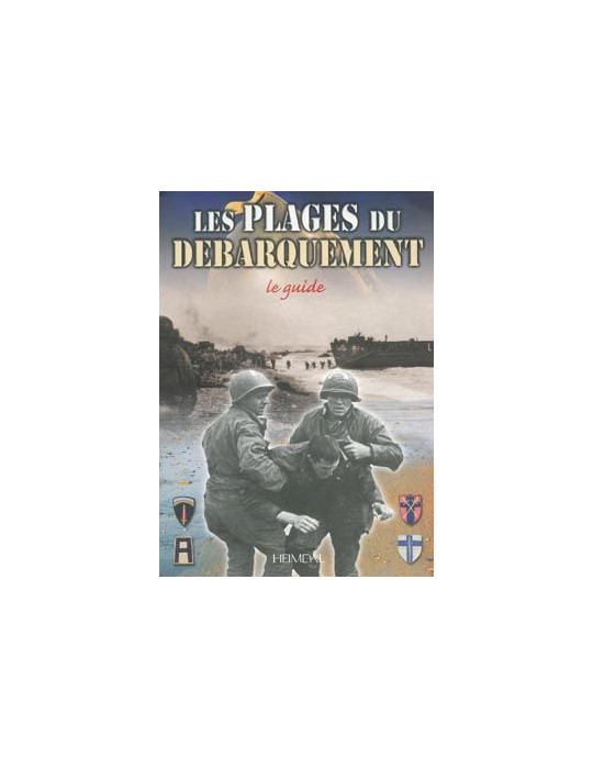 Les plages du dbarquement, le guide
