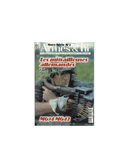 HS ACTION N¡ 2 - LES MITRAILLEUSES ALLEMANDES MG 34 MG 42