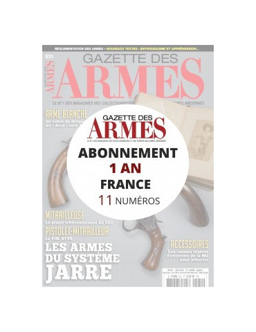 ABONNEMENT GAZETTE DES ARMES EN FRANCE 1 AN + CADEAU