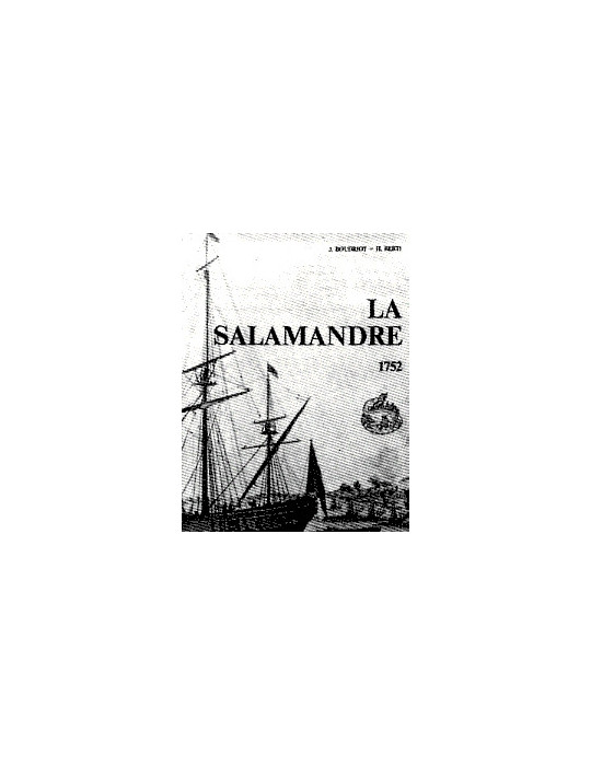 LA SALAMANDRE 1752 GALIOTE A BOMBE