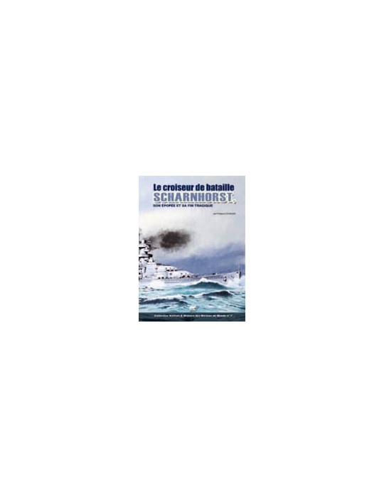 LE CROISEUR DE BATAILLE SCHARNHORST