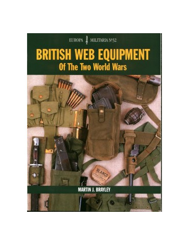 BRITISH WEB EQUIPMENT OF THE TWO WORLD WARS