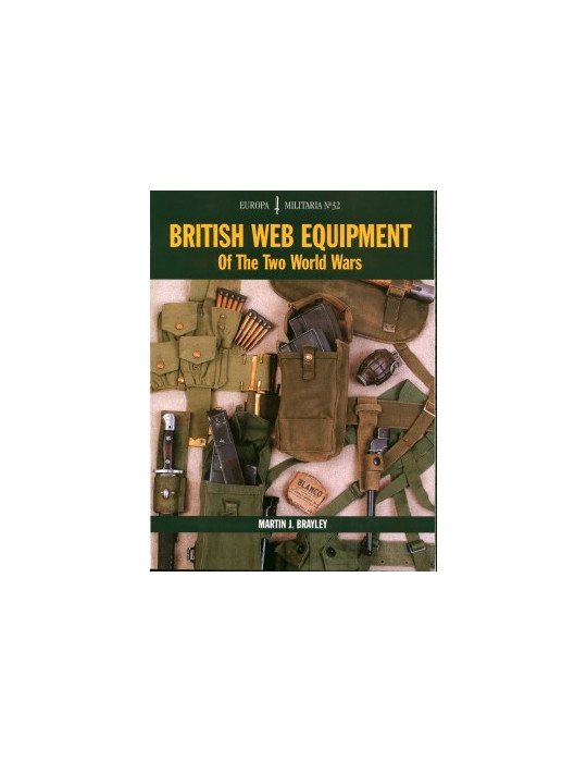 BRITISH WEB EQUIPMENT OF THE TWO WORLD WARS