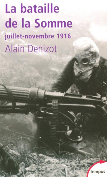 LA BATAILLE DE LA SOMME, JUILLET - NOVEMBRE 1916