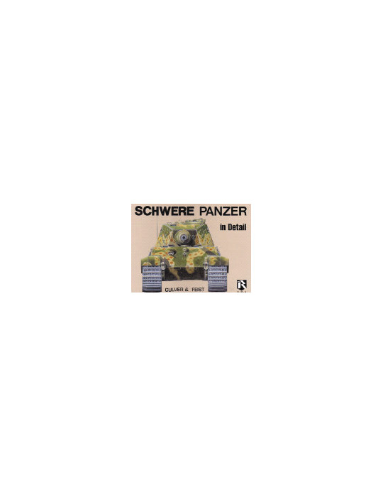 SCHWERE PANZER IN DETAIL