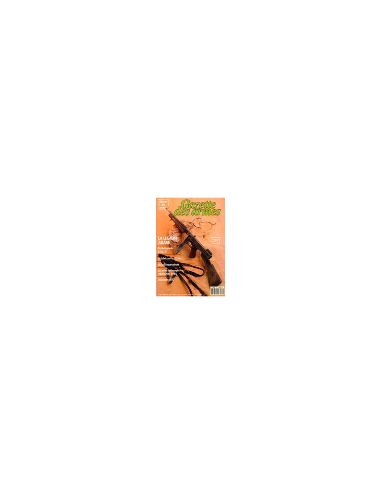 Numero Gazette des armes 221 Numero Gazette des armes 221