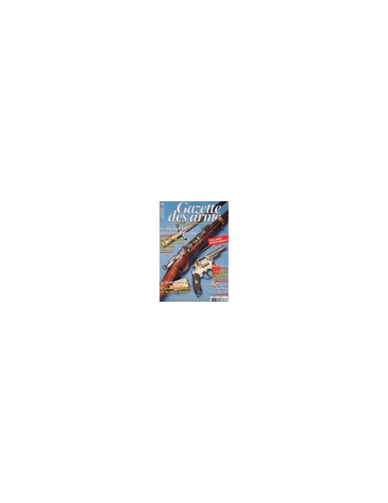 Numero Gazette des armes 332 Numero Gazette des armes 332