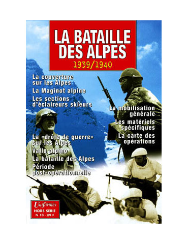 HS UNIFORMES N¡ 10: LA BATAILLE DES ALPES 1939/1940