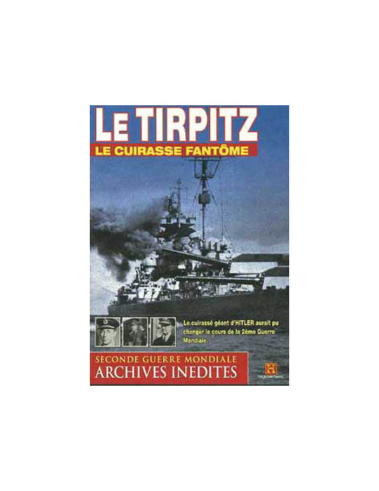 DVD LE TIRPITZ LE CUIRASSE FANTOME