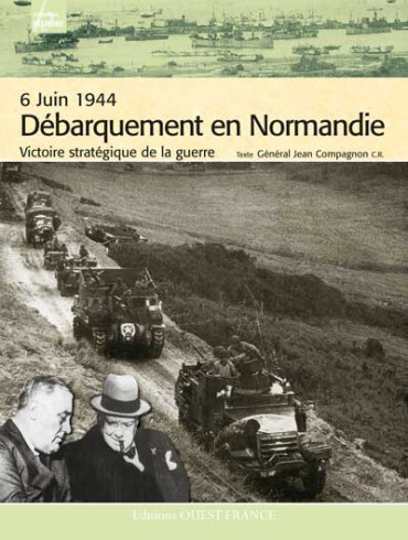 6 JUIN 1944 DEBARQUEMENT EN NORMANDIE