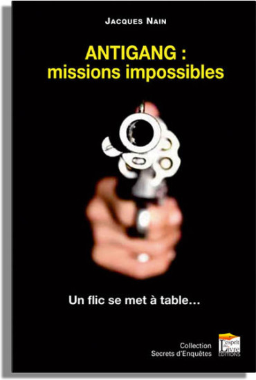 ANTIGANG: MISSIONS IMPOSSIBLES