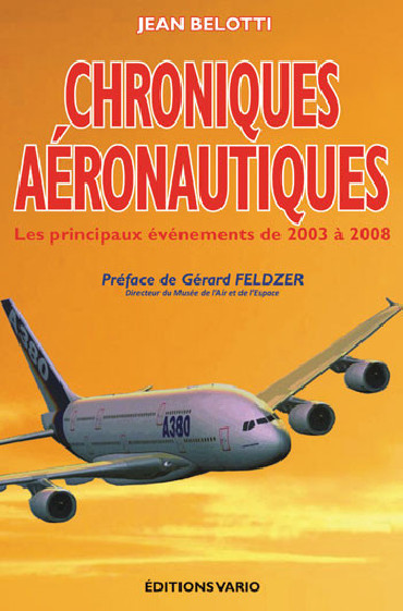 CHRONIQUES AERONAUTIQUES 2003-2008