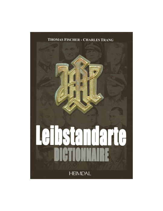 LEIBSTANDARTE DICTIONNAIRE