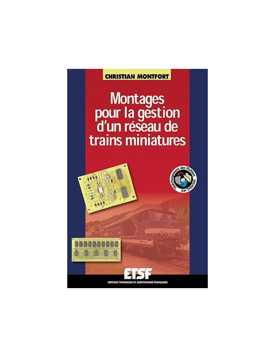 MONTAGES POUR LA GESTION D UN RESEAU DE TRAINS MINIATURES