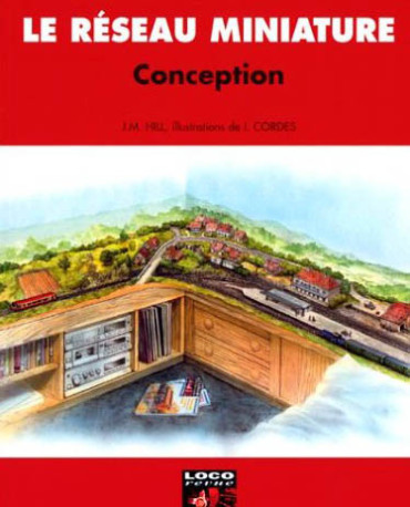 LE RESEAU MINIATURE - CONCEPTION