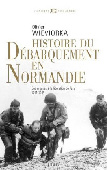HISTOIRE DU DEBARQUEMENT EN NORMANDIE