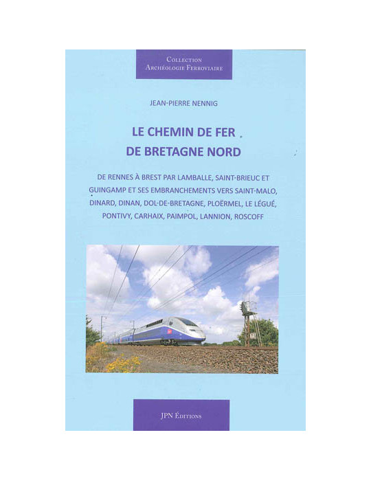 LE CHEMIN DE FER DE BRETAGNE NORD