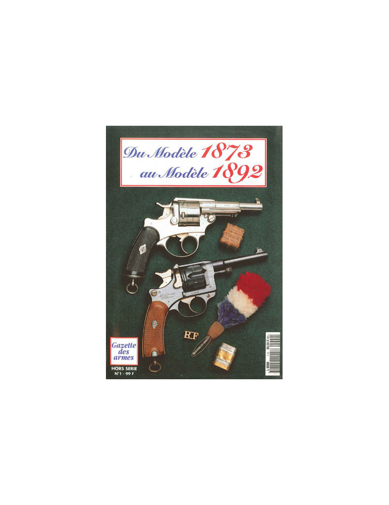 HS GDA N¡ 1 - DU MODELE 1873 AU MODELE 1892 ETAT OCCASION