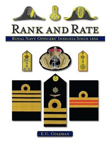 RANK AND RATE - ROYAL NAVAL OFFICERS INSIGNIA SINCE 1856
