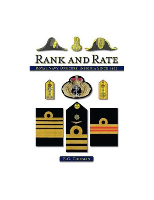 RANK AND RATE - ROYAL NAVAL OFFICERS INSIGNIA SINCE 1856
