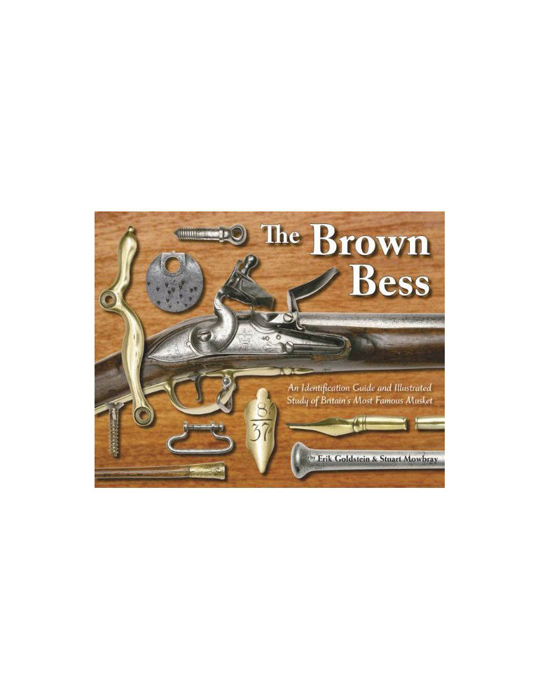 THE BROWN BESS THE BROWN BESS