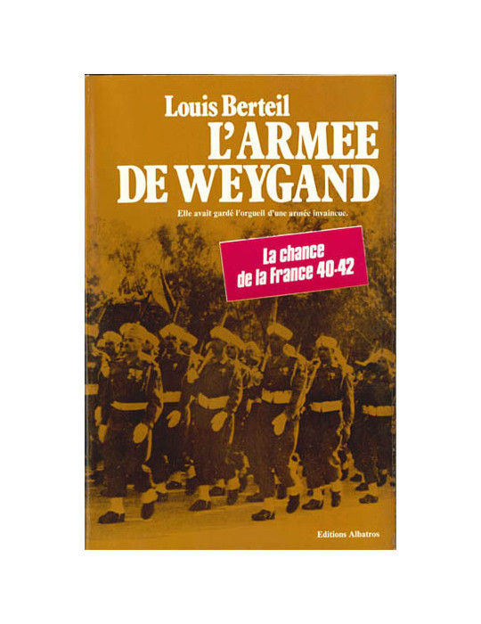 LÔARMEE DE WEYGAND