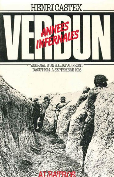 VERDUN ANNEES INFERNALES