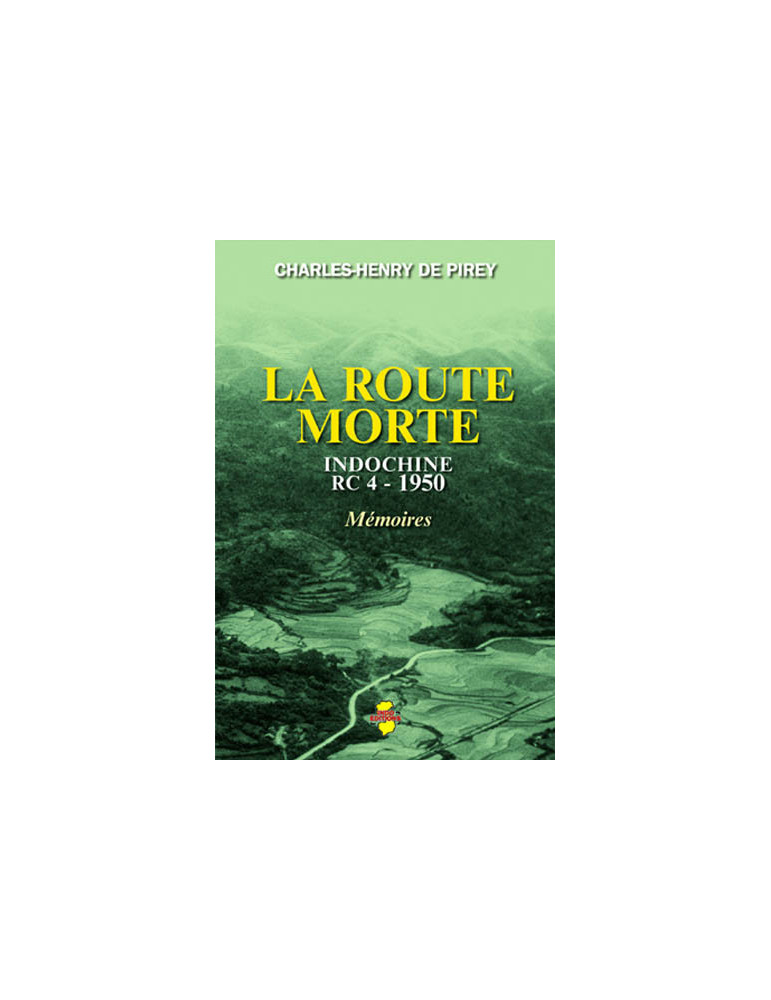 LA ROUTE MORTE