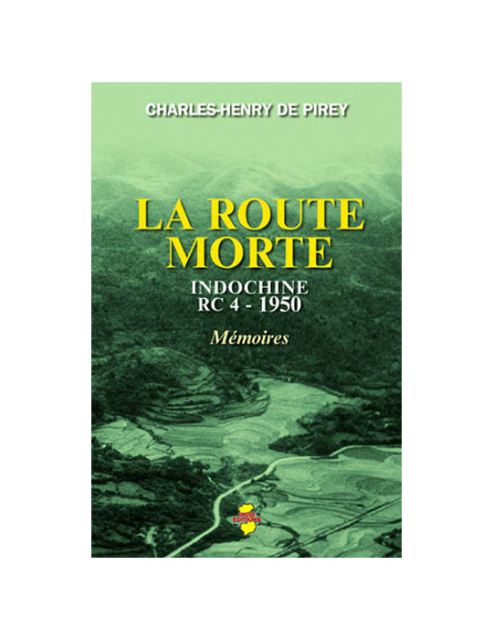 LA ROUTE MORTE