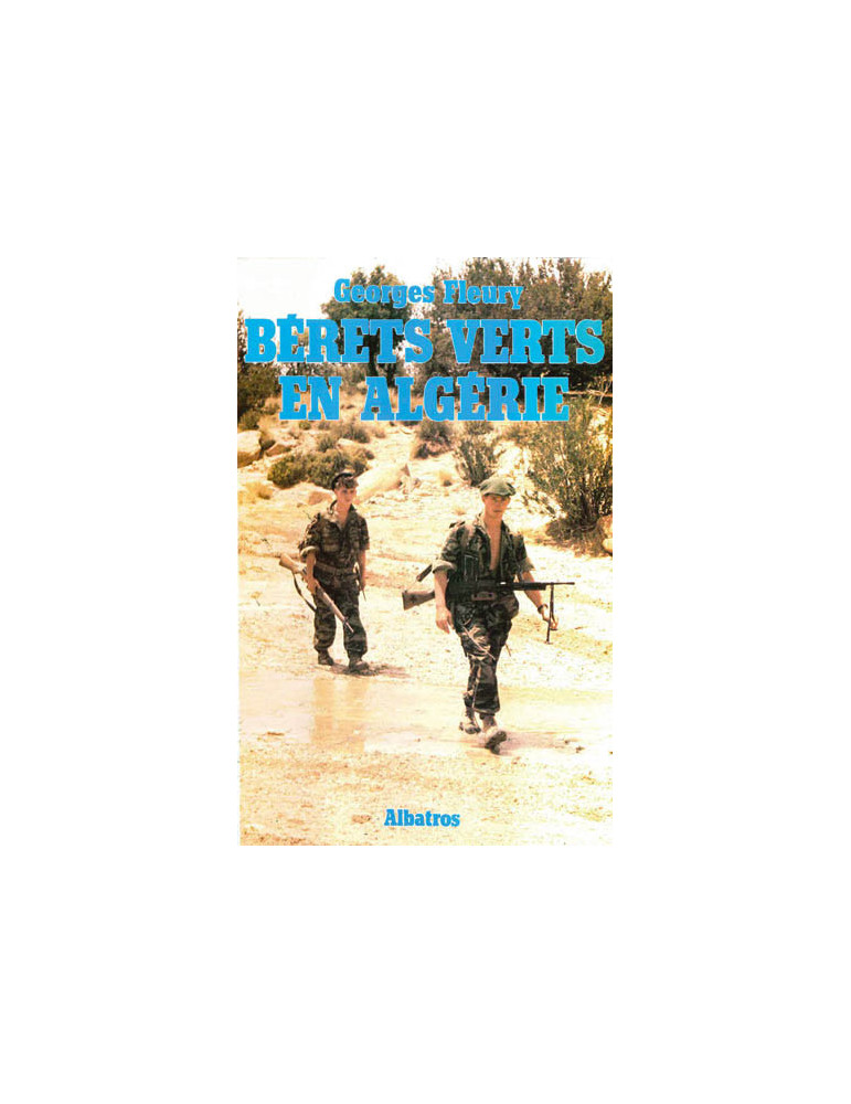 BERETS VERTS EN ALGERIE