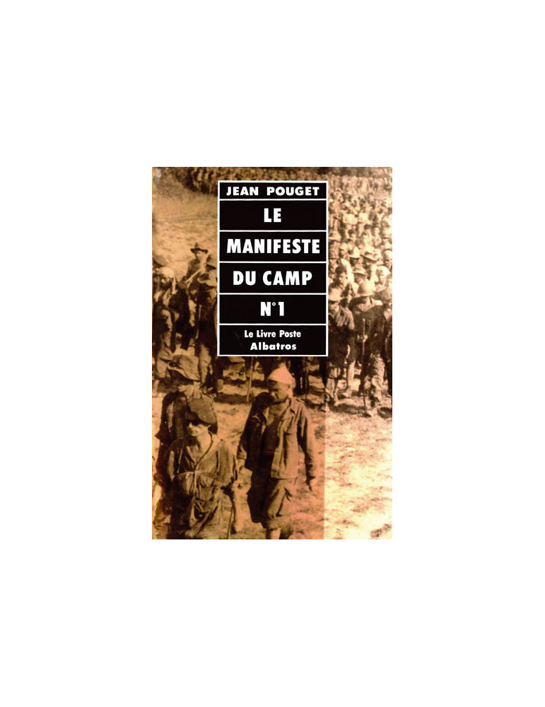 LE MANIFESTE DU CAMP N¡1