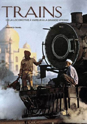 TRAINS DE LA LOCOMOTIVE A VAPEUR A LA GRANDE VITESSE