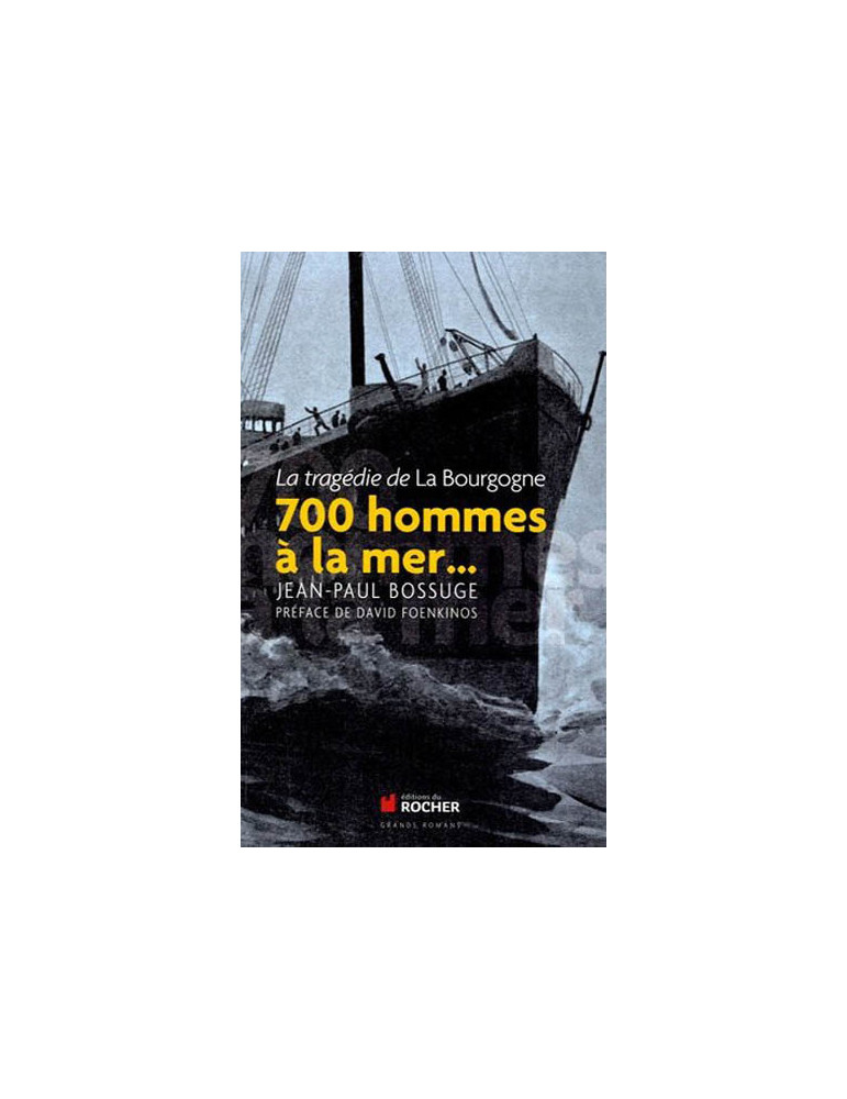 700 HOMMES A LA MER