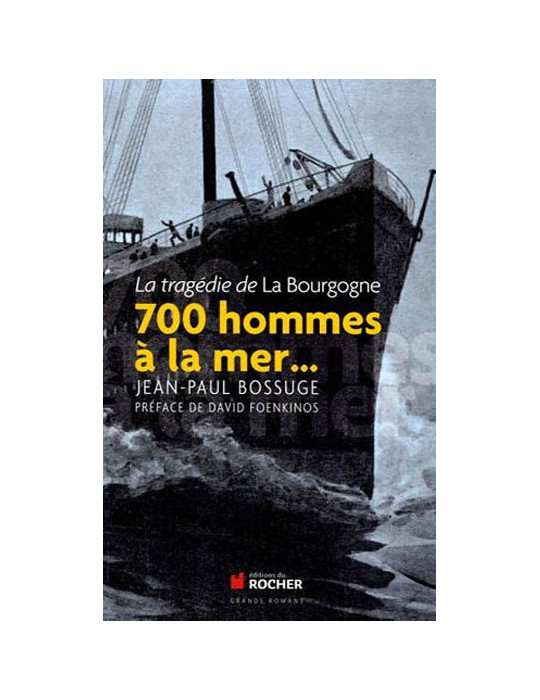 700 HOMMES A LA MER