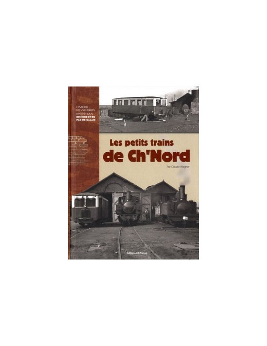 LES PETITS TRAINS DE CHÔNORD