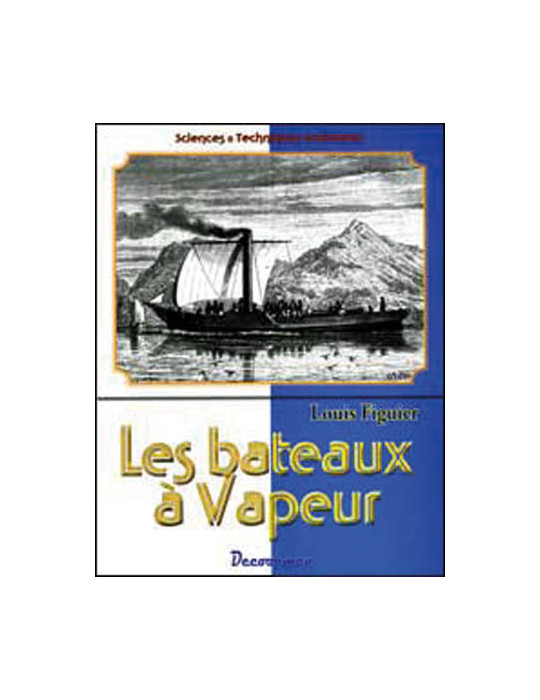 LES BATEAUX A VAPEUR