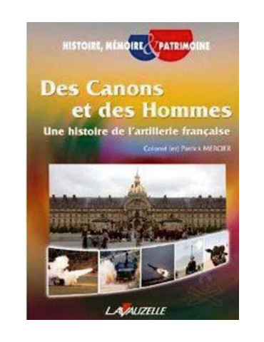 DES CANONS ET DES HOMMES