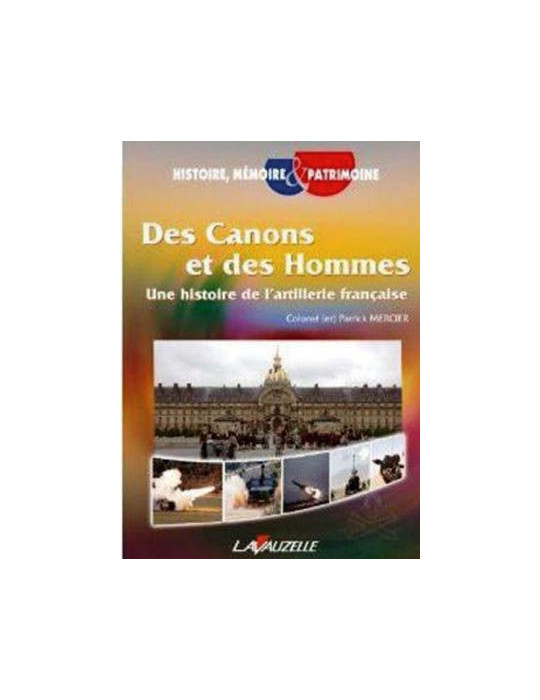 DES CANONS ET DES HOMMES