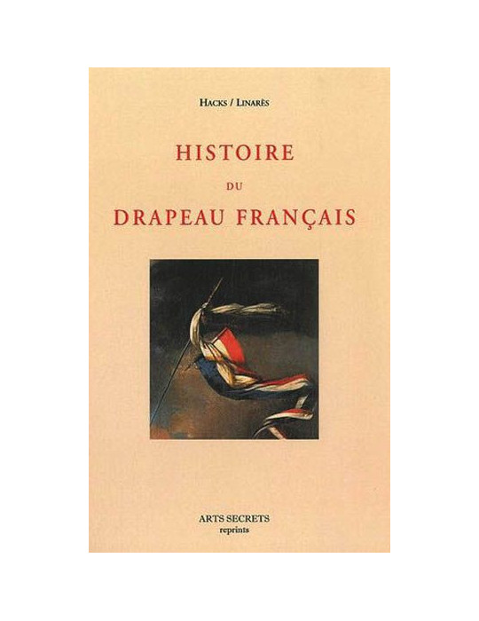 HISTOIRE DU DRAPEAU FRANCAIS