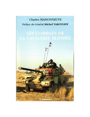 LES COMBATS DE LA CAVALERIE BLINDEE