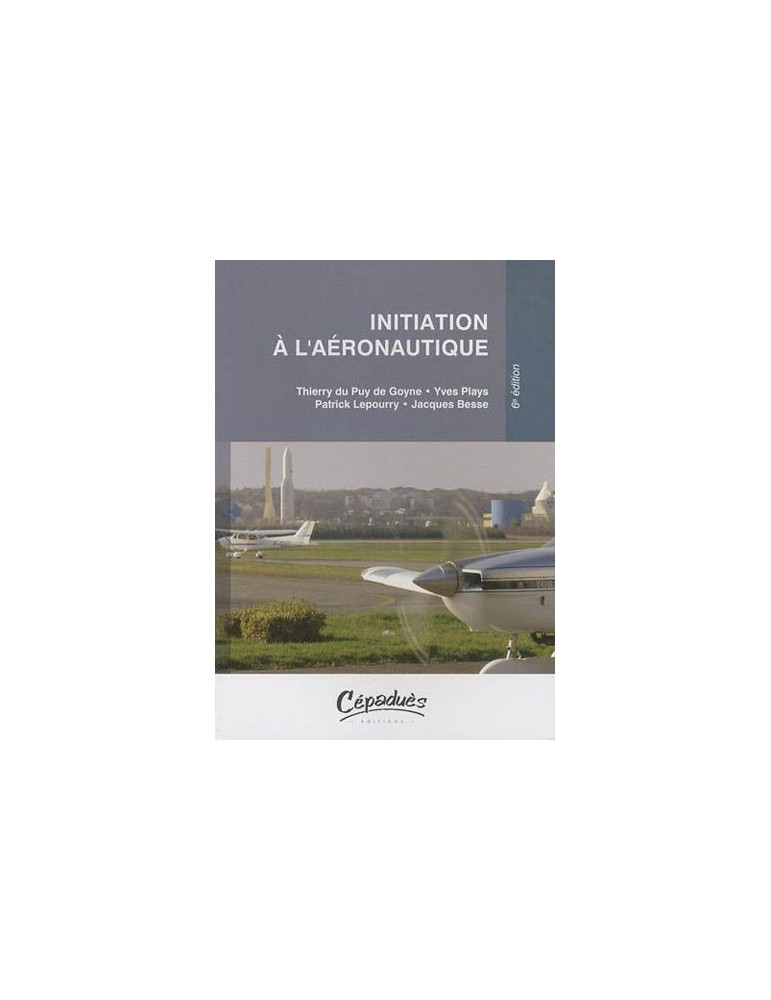 INITIAITION A LÔAERONAUTIQUE