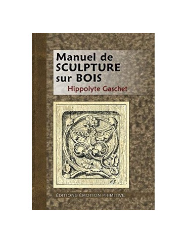 MANUEL DE SCULPTURE SUR BOIS
