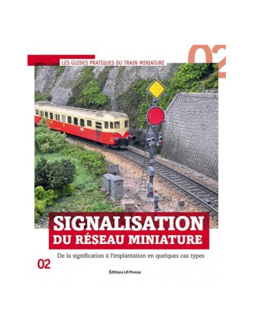 SIGNALISATION DU RESEAU MINIATURE