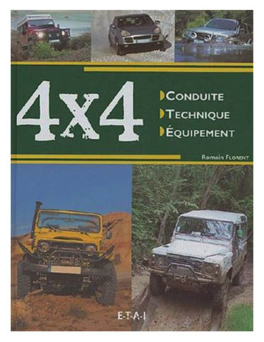 4X4 PRATIQUE CONDUITE - TECHNIQUE