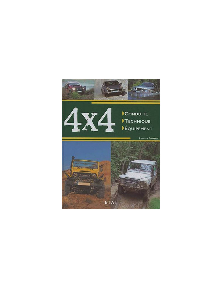 4X4 PRATIQUE CONDUITE - TECHNIQUE