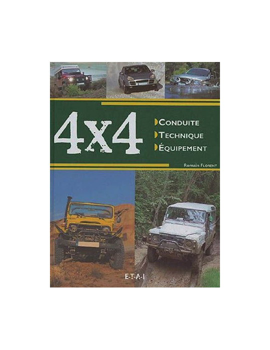 4X4 PRATIQUE CONDUITE - TECHNIQUE