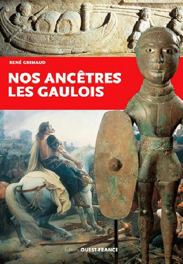 NOS ANCETRES LES GAULOIS