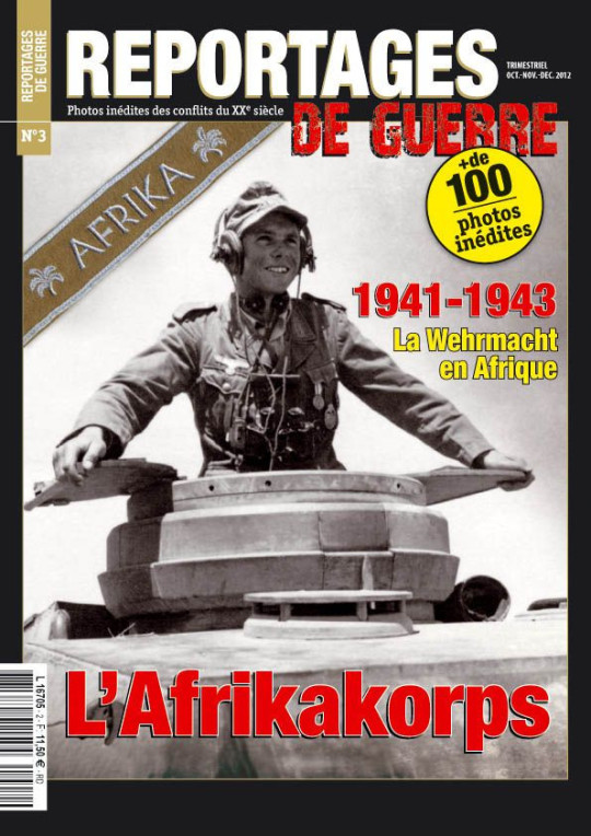 REPORTAGES DE GUERRE N¡ 3 LÔAFRIKAKORPS